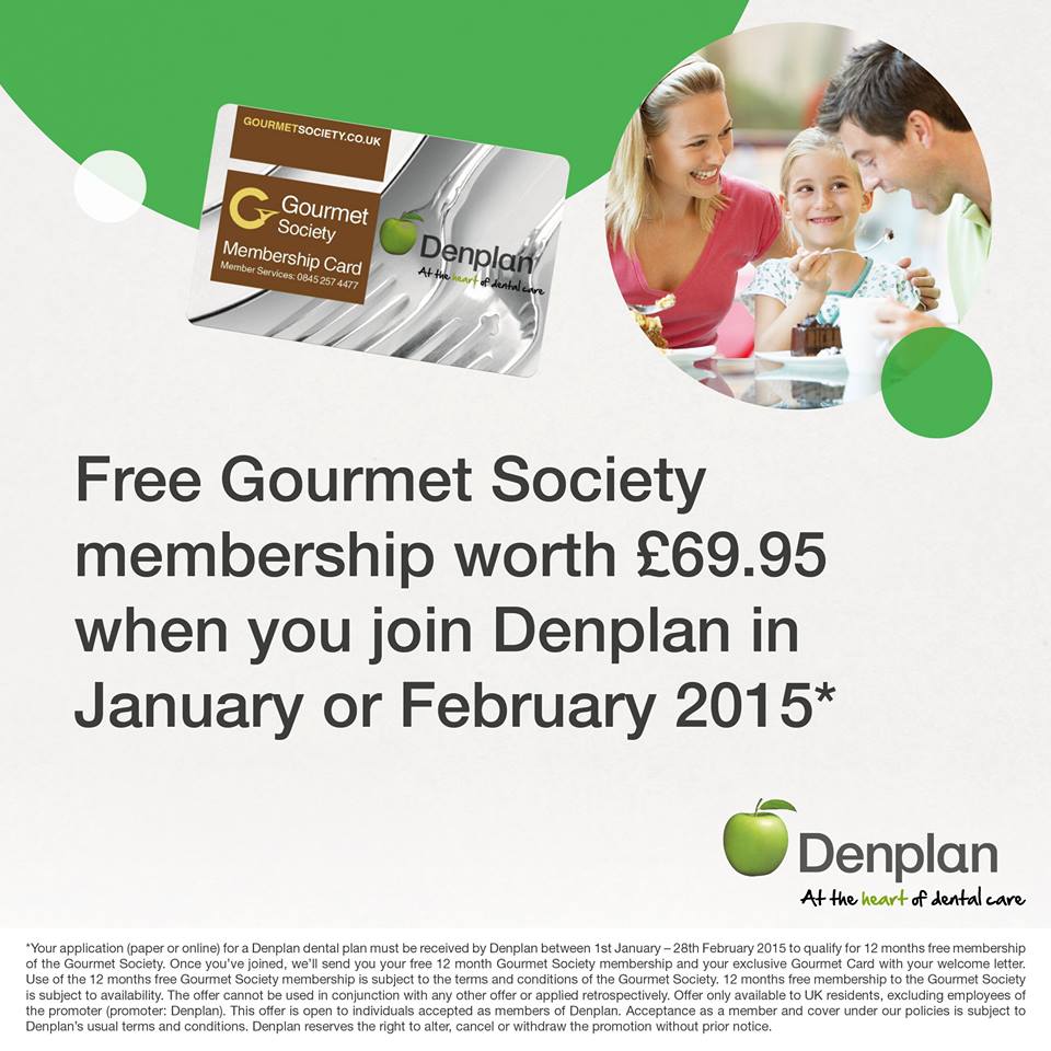 Harwood dental clinic. Free gourmet society membership when you join denplan in January or February 